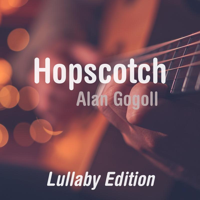 alan gogoll《hopscotch lullaby edition》cd级无损44.1khz16bit