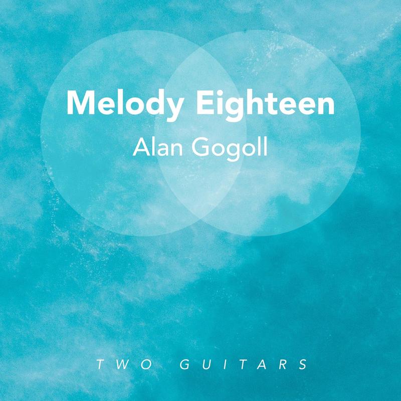 alan gogoll《melody eighteen two guitars》cd级无损44.1khz16bit