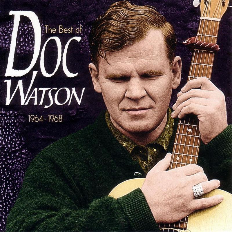 doc watson《the best of doc watson 1964 1968》cd级无损44.1khz16bit