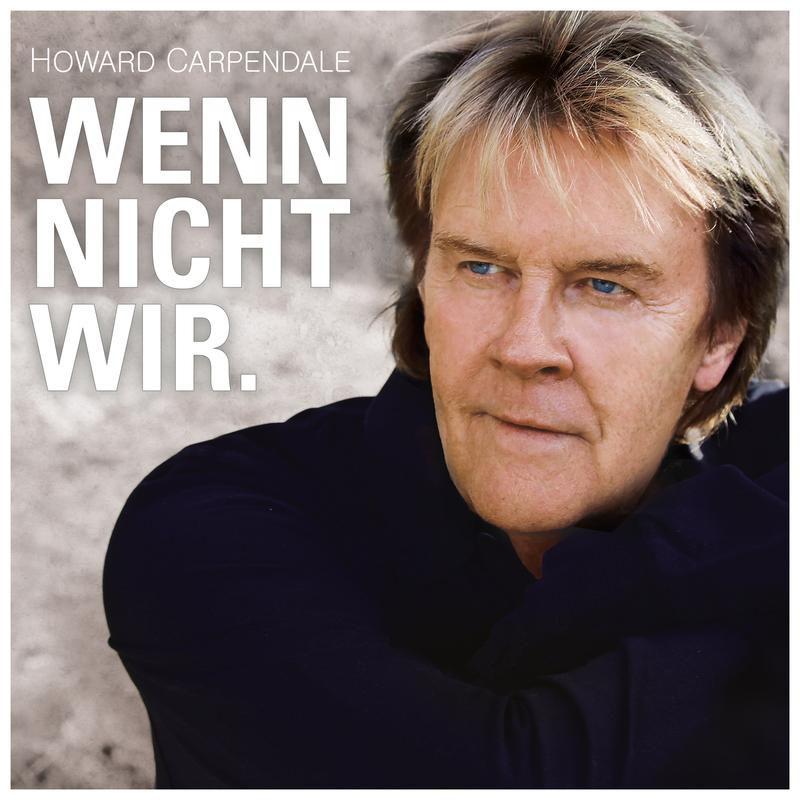 howard carpendale《wenn nicht wir》cd级无损44.1khz16bit