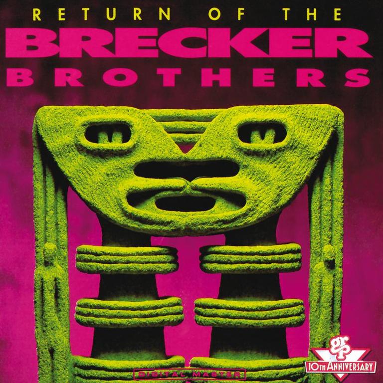 the brecker brothers《return of the brecker brothers album version》cd级无损44.1khz16bit