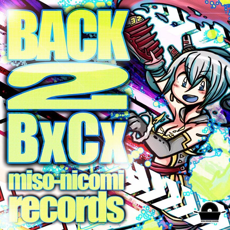 miso nicomi records《back 2 bxcx》cd级无损44.1khz16bit