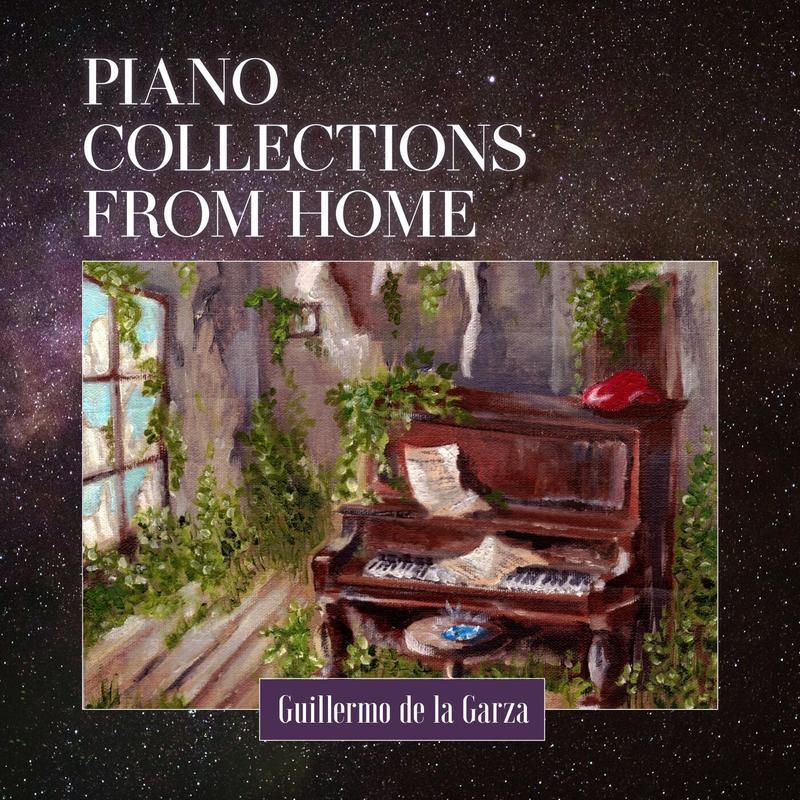 guillermo de la garza《piano collections from home》cd级无损44.1khz16bit